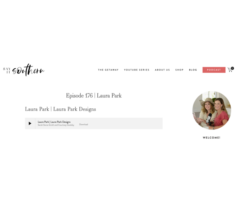 Laura Park Designs on Say it Southern Podcast