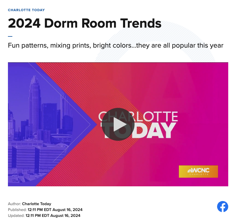 Article preview of Charlotte Today featuring Laura Parks Designs. Video segment titled "2024 Dorm Room Trends."