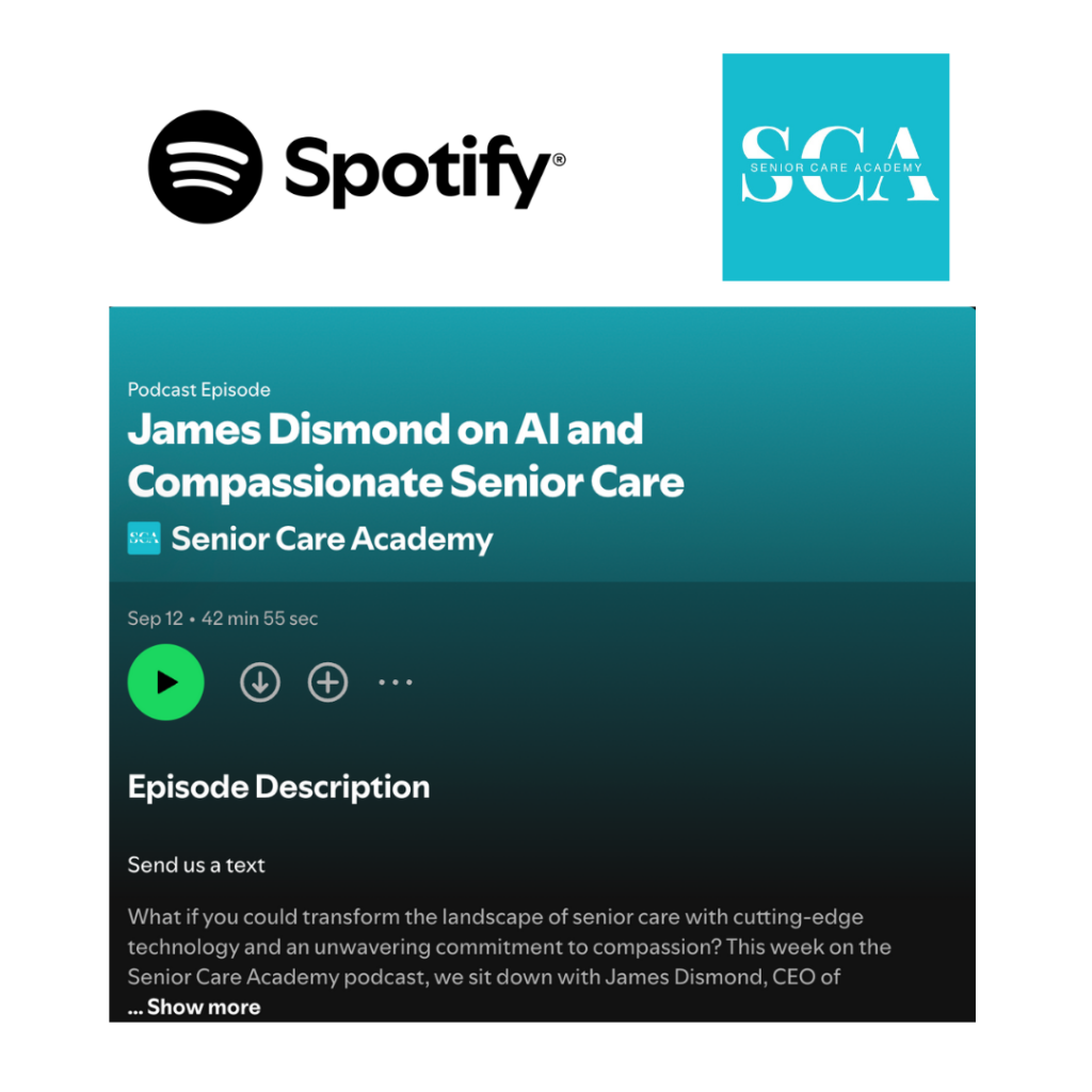 graphic of Spotify episode featuring James Dismond with Senior Care Academy