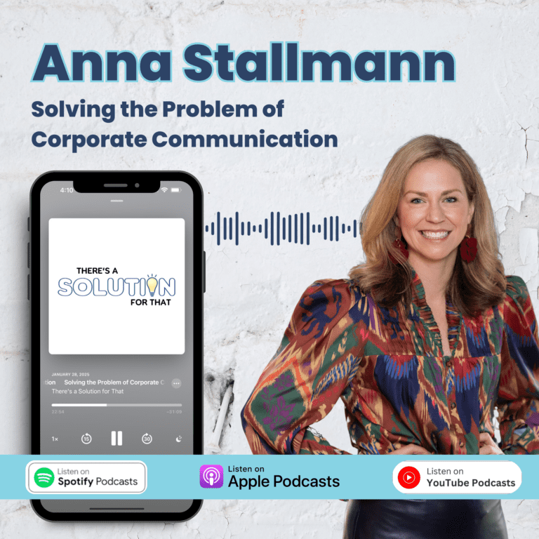 Anna Stallmann joined host Brad White on the "There's a Solution for That" podcast